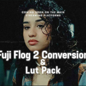 Fuji Film Flog 2 Conversion & Lut Pack