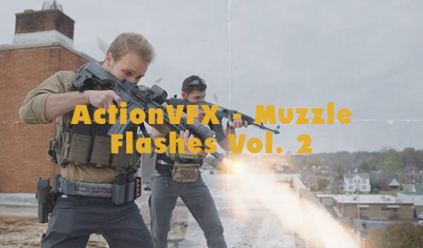ActionVFX - Muzzle Flashes Vol. 2