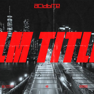 AcidBite - Film Titles (Demo)