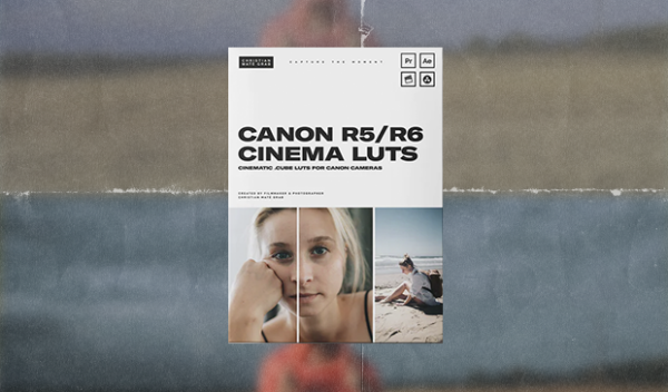 Canon R5/R6 Cinematic LUTs