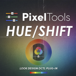 PixelTools hueShift DCTL Plug-In