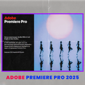 Adobe Premiere Pro 2025 v25.0 (Win)