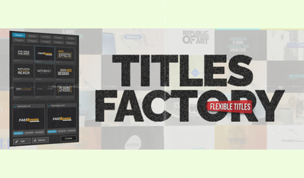 Aescripts - Titles Factory for After Effects