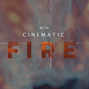 Cinematic Fire Sound FX