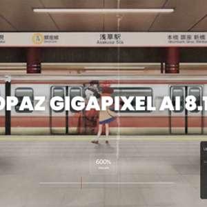 Topaz Gigapixel AI 8.1.0 (Win-Mac)