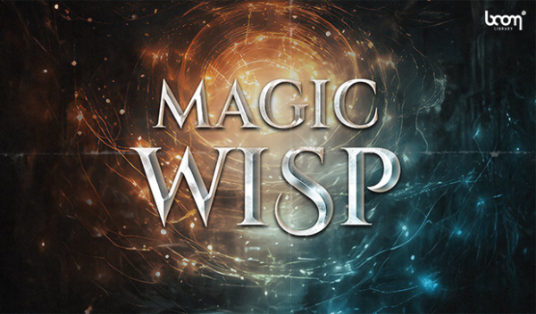 Boom Library - Magic Wisp SFX