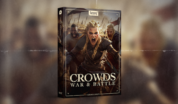 Boom Library - Crowds – War & Battle