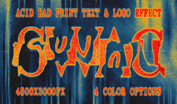 Acid Bad Print Text & Logo Effect