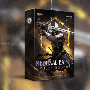 Ghosthack - Medieval Battle Foley Sounds