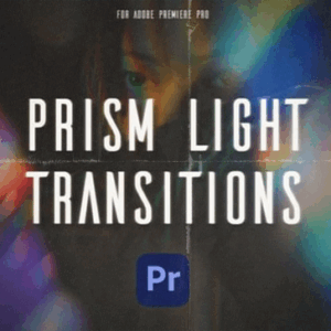 Prism Light Transitions