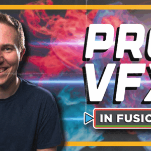 Pro VFX in Fusion