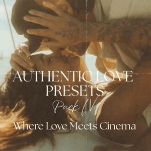 Authentic Love Presets - IV