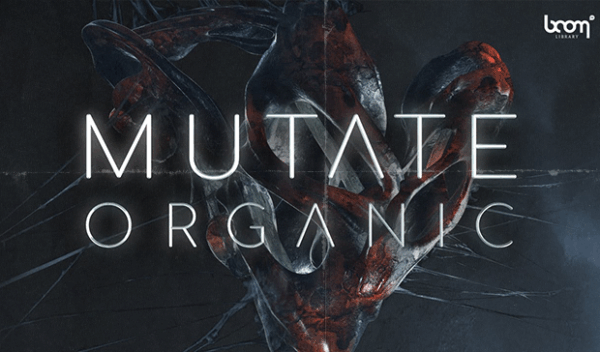 Boom Library - Mutate Organic