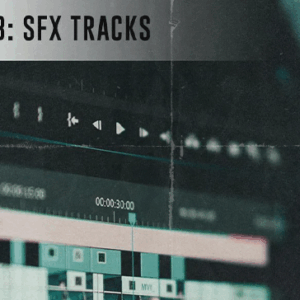 SFX Tools - Videolab SFX Tracks