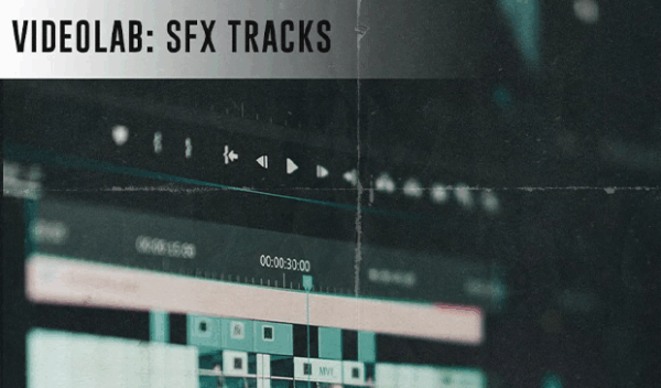 SFX Tools - Videolab SFX Tracks