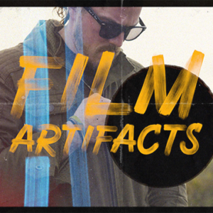 Film Artifacts Vintage Film Effects