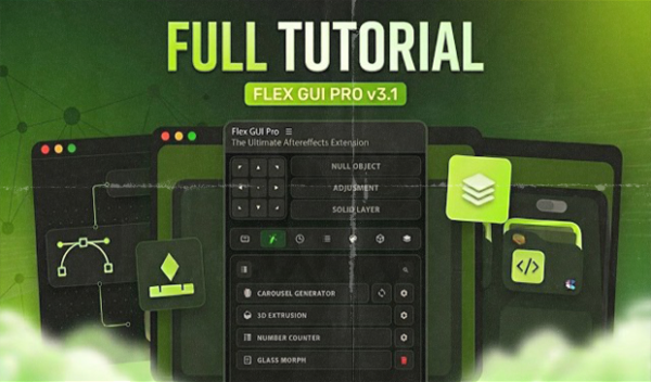 Flex GUI Pro v2.1 for After Effects