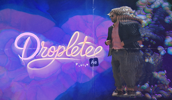 Aescripts - Dropletee v1.0.12 (Win-Mac)